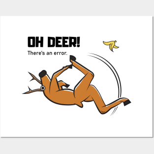 Oh deer! There's an error! Posters and Art